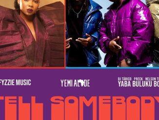 Yemi Alade Tell Somebody ft. Yaba Buluku Boyz MP3 Download Fakaza