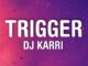 DJ Karri Trigger (Lyrics) ft. Prime De 1st, BL Zero & Lebzito Mp3 Download fakaza