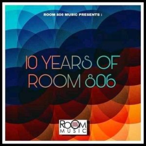 Room 806 10 Years Of Room 806 Zip Album Download FakazaRoom 806 10 Years Of Room 806 Zip Album Download FakazaRoom 806 10 Years Of Room 806 Zip Album Download Fakaza