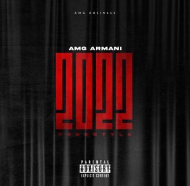 AMG Armani 2022 (Freestyle) Mp3 Download Fakaza