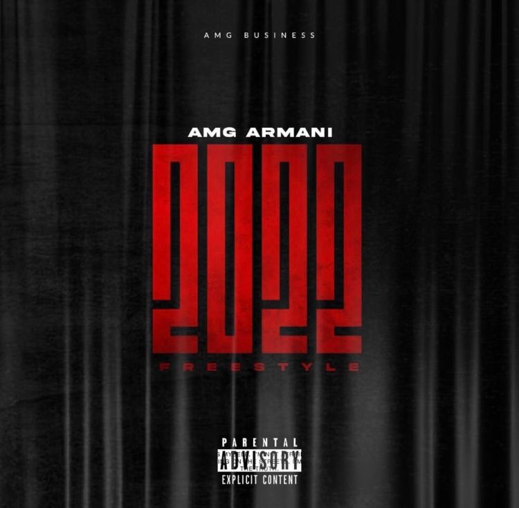 AMG Armani 2022 (Freestyle) Mp3 Download Fakaza