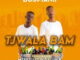 BosPianii Tjwala Bam ft. Mzeezolyt & SaiJan KBheki Mp3 Download Fakaza