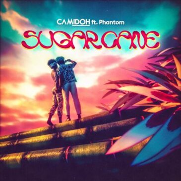 Camidoh Sugarcane ft. Phantom Mp3 Download Fakaza