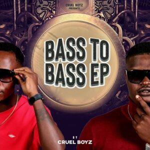 Cruel Boyz Bass To Bass (Song) Mp3 Download Fakaza