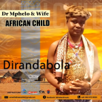 DOWNLOAD Dr Mphelo Dirandabola (Official Audio) Mp3