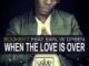 Download Booker T & Earl W. Green When The Love Is Over (Booker T Instrumental Mix) MP3 Fakaza