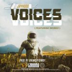 DOWNLOAD JayHood Voices ft. Wordz Mp3