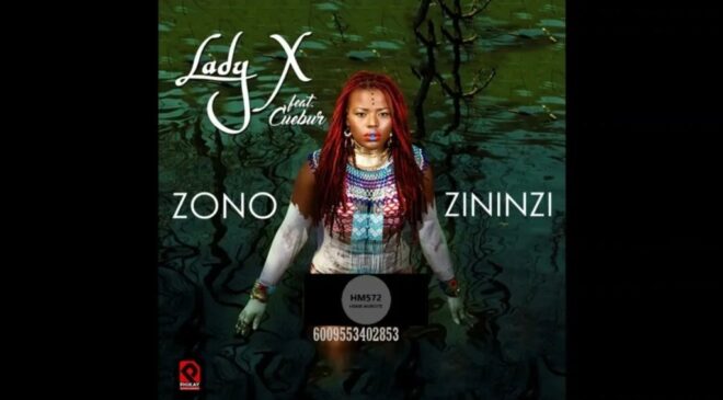 Lady X Zono Zininzi Original Mix ft Cueber Mp3 Download Fakaza