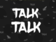 Malcolm Nuna Talk Talk ft Black Sherif, Yaw Tog, Kofi Jamar, Kweku Flick Mp3 Download Fakaza