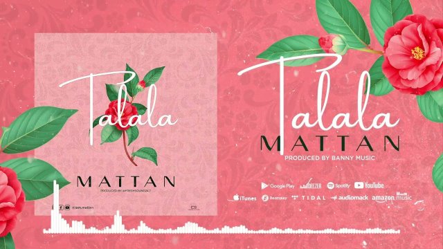 Mattan Talala Mp3 Download fakaza