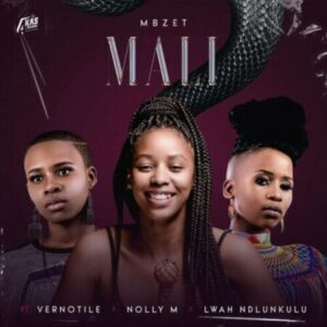 Download Mbzet Mali MP3 Fakaza