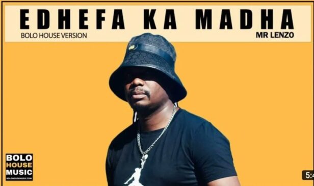 Mr Lenzo Edhefa Ka Madha Mp3 Download Fakaza