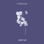 DOWNLOAD Nutty Nys Eternal Mp3