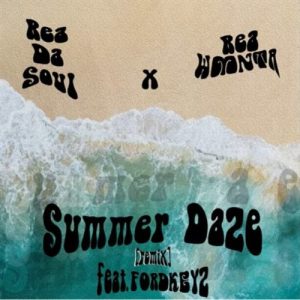 ReaDaSoul & Rea WMNTA Summer Daze (Amapiano Remix) ft. Fordkeyz Mp3 Download Fakaza