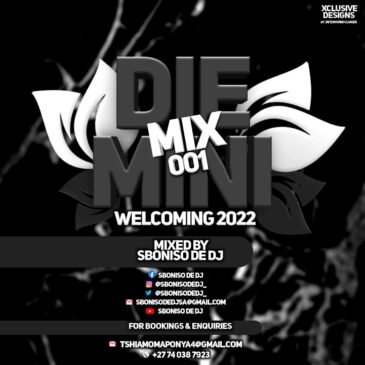 Sboniso De DJ Die Mini Mix 001 Mp3 Download Fakaza