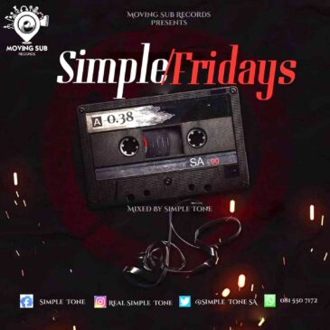 Simple Tone Simple Fridays Vol. 038 Mix (Matured Edition) Mp3 Download Fakaza