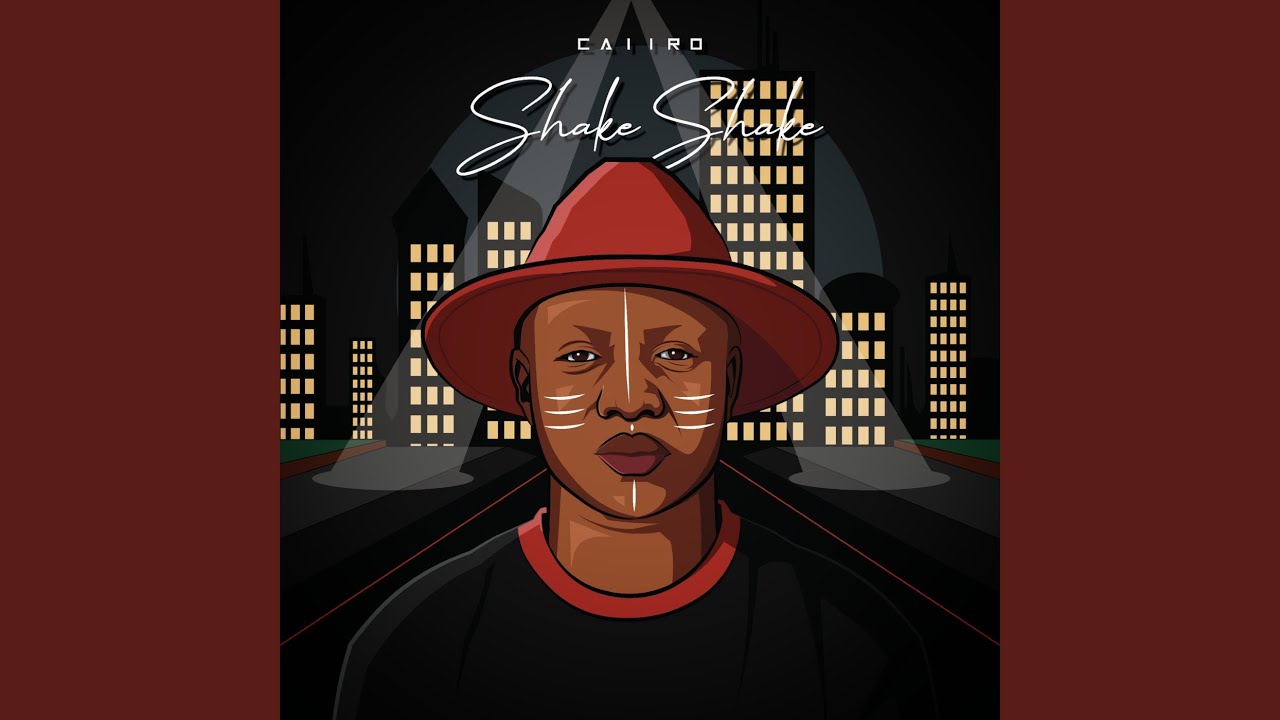 Caiiro Shake Shake Mp3 Download fakaza