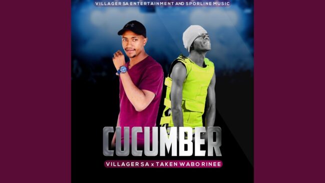 Cucumber ft. Taken Wabo Rhinee Mp3 Download Fakaza