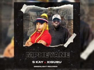 Mpheyane Skay & Xigubu Mp3 download Fakaza