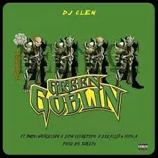 Download DJ Clen Green Goblin MP3 Fakaza