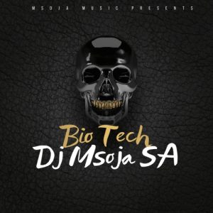 Download Dj Msoja SA BioTech MP3 Fakaza