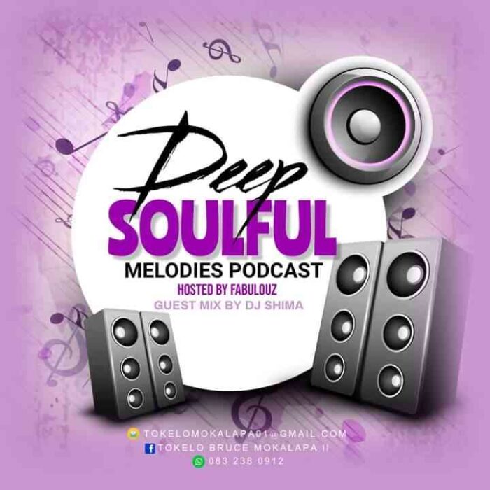 Download Dj Shima & Fabulouz Deep Soulful Melodies Podcast MP3