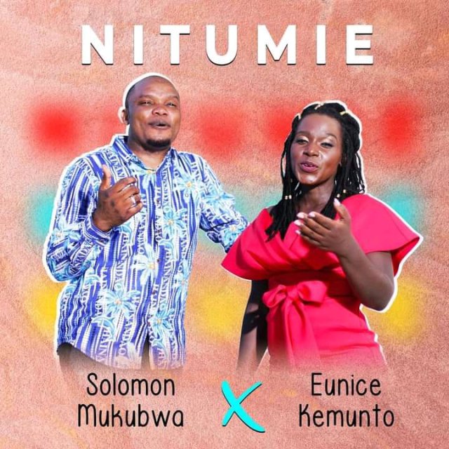 Eunice Kemunto ft Solomon Mkubwa NITUME Mp3 Download Fakaza