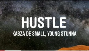 Kabza De Small & Young Stunna Hustle Mp3 Download Fakaza