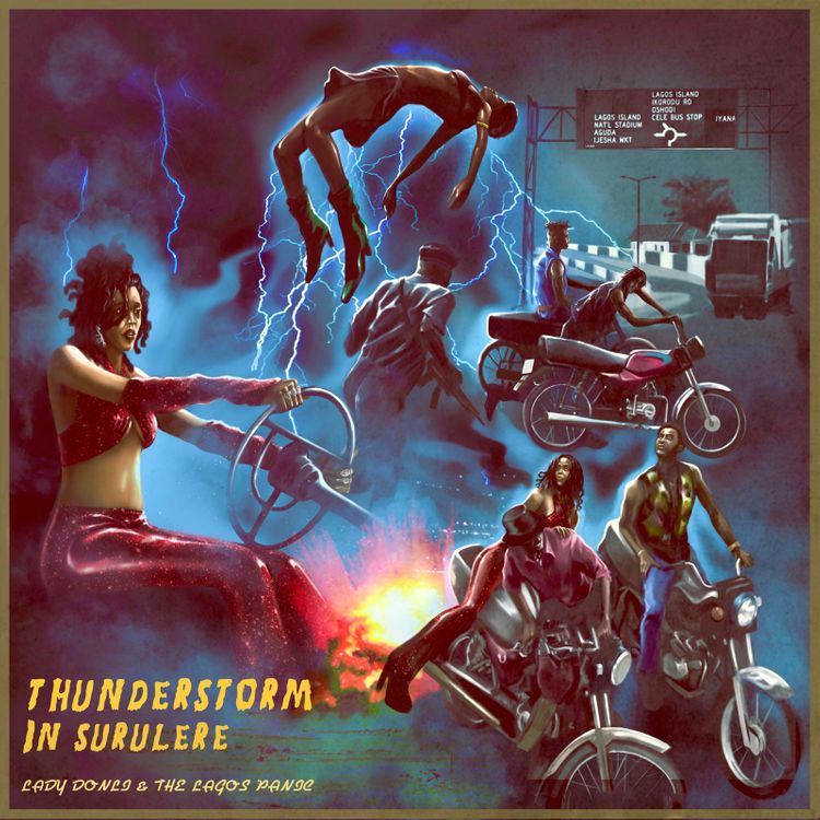 Lady Donli Thunderstorm In Surulere ft. The Lagos Panic Mp3 Download Fakaza