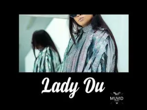 Lady Du ft Mellow & Sleazy Kokota (Leak) Mp3 Download Fakaza