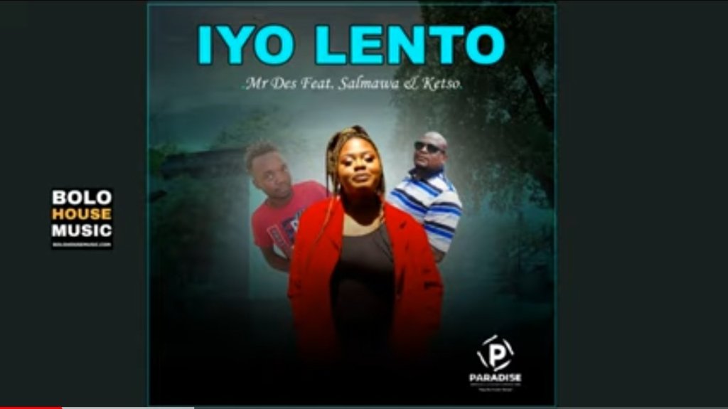 Mr Des Ft Salmawa & Ketsow Iyo Lento Mp3 Download Fakaza
