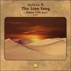 Download Native P. The Lion Song (Hanna Haïs Remix) MP3.