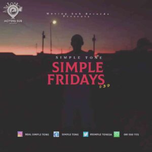 Simple Tone Simple Fridays Vol 039 Mix Mp3 Download Fakaza
