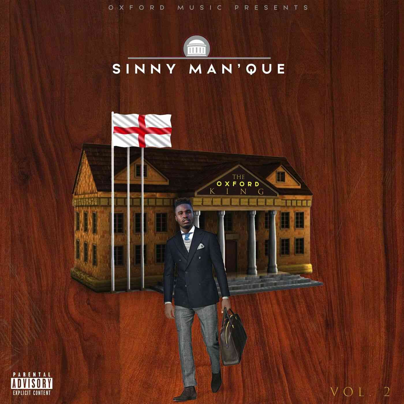 Sinny ManQue The Oxford King Vol 2 Zip Download Album 2022 Fakaza