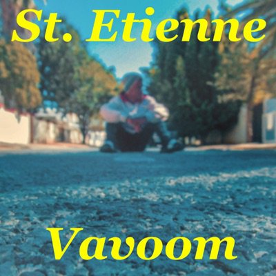 St Etienne Vavoom Mp3 Download Fakaza