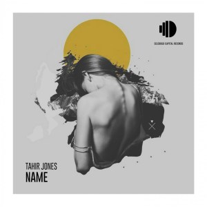 Download Tahir Jones Name (Original Mix) MP3 Fakaza