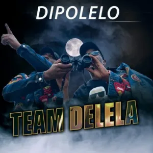 Download Team Delela Ulaleleni MP3 Fakaza