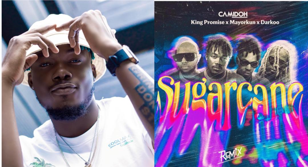 Camidoh Sugarcane (Remix) Ft. King Promise x Mayourkun & Darkoo Mp3 Download Fakaza