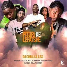 DJ Chilli & Les Pitori Ke Lefatshe Ft M.J, Mellow & Sleazy, Hlogi Mash, Djy Biza & Hope Ramafalo Mp3 Download Fakaza