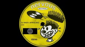 DJ Wady Dice (Original Mix) Ft. Afroloko Mp3 Download Fakaza