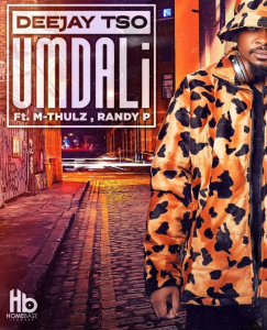 Deejay Tso Umdali Ft. M-Thulz, Randy P Mp3 Download