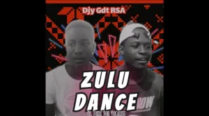 Djy Gft RSA Zulu Dance ft. Toxic Dah Vocalist Mp3 Download Fakaza