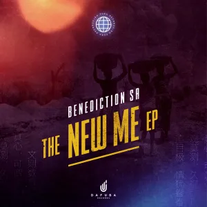 Benediction SA The New Me Zip Album Download Fakaza