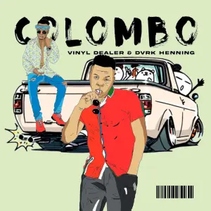 Vinyl Dealer & DVRK Henning Colombo Zip EP Download fakaza