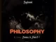 JAYHood ft. Blaklez & PDot O Philosophy (Leak) Mp3 Download Fakaza