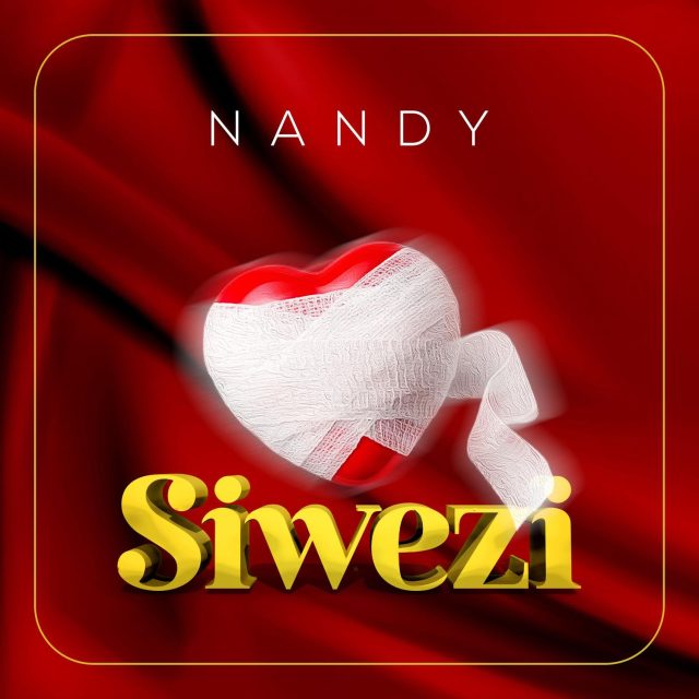 Nandy Siwezi Mp3 Download Fakaza
