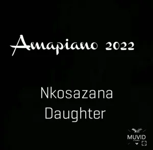 Nkosazana Daughter ft. Sino Msolo & Bulo Isondo Mp3 Download Fakaza