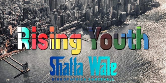 Shatta Wale Rising Youth Mp3 Download Fakaza