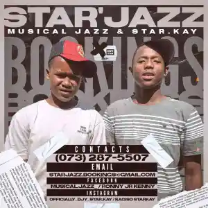 Star’Jazz (Musical Jazz & Stay. Kay) Biza ft. Djy Biza & Boontle Rsa Mp3 Download Fakaza
