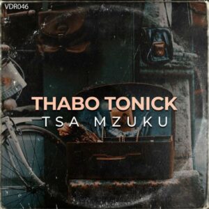 Thabo Tonick You (Print) Mp3 Download Fakaza